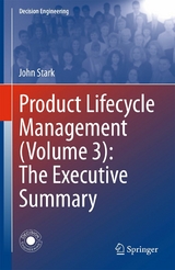 Product Lifecycle Management (Volume 3): The Executive Summary -  John Stark