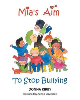 Mia's Aim To Stop Bullying - Donna Kirby