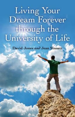 Living Your Dream Forever - David Jones, Jean Sinnett
