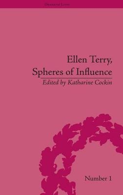 Ellen Terry, Spheres of Influence - Katharine Cockin