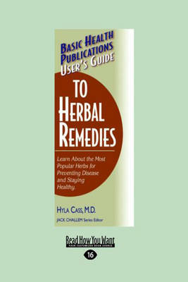 User's Guide to Herbal Remedies - Hyla Cass