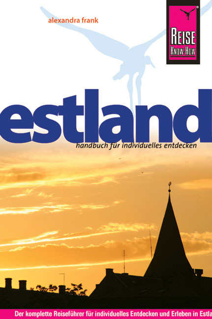 Reise Know-How Estland - Alexandra Frank