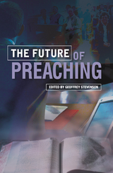 Future of Preaching -  Geoffrey Stevenson