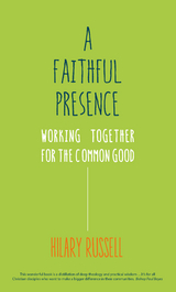 A Faithful Presence -  Russell