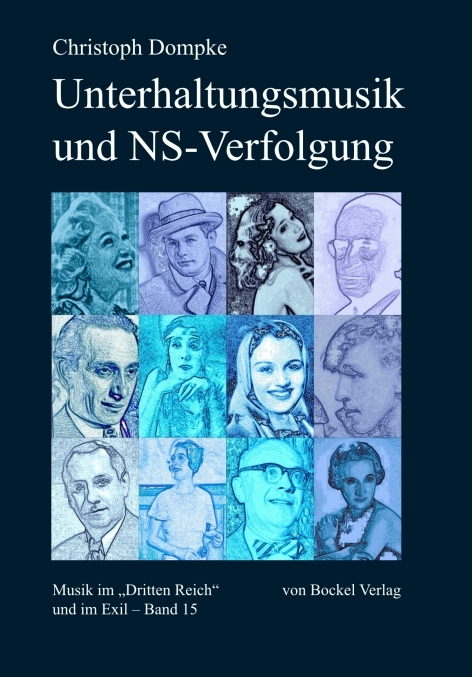 Unterhaltungsmusik und NS-Verfolgung - Christoph Dompke