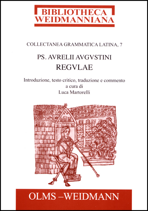 Ps. Aurelii Augustini Regulae -  Augustinus