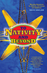 To Nativity and Beyond -  Sinclair