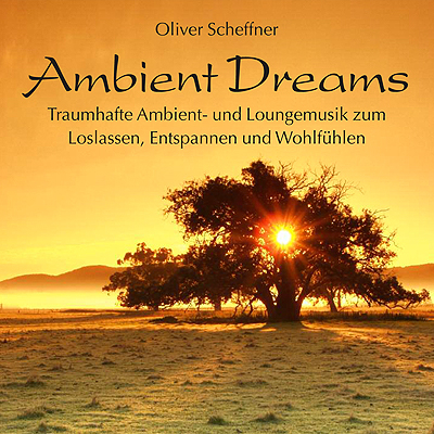 Ambient Dreams - 