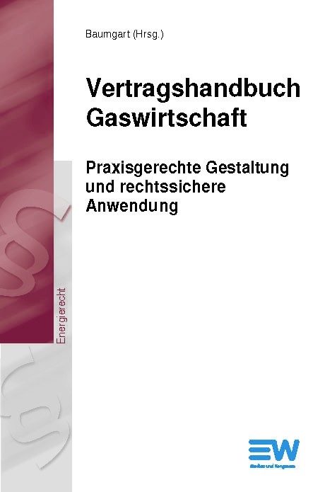 Vertragshandbuch Gaswirtschaft - 