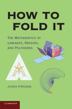 How to Fold It - Joseph O’Rourke