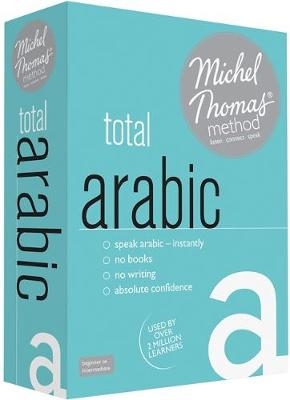 Total Arabic (Learn Arabic with the Michel Thomas Method) - Jane Wightwick, Mahmoud Gaafar