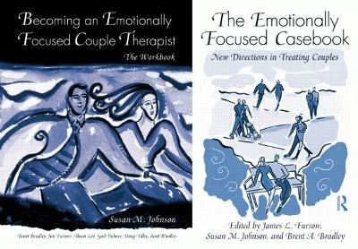 The Emotionally Focused Therapist Training Set - Susan M. Johnson, Brent A. Bradley, James L. Furrow, Alison Lee, Gail Palmer