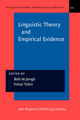 Linguistic Theory and Empirical Evidence - 