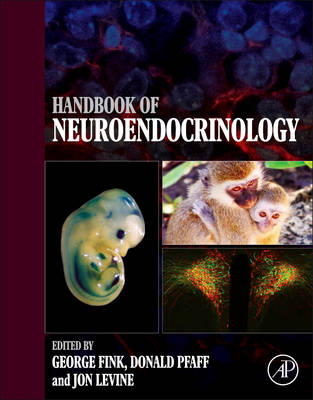 Handbook of Neuroendocrinology - 