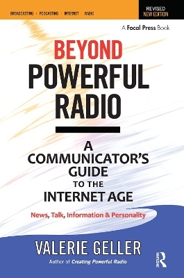 Beyond Powerful Radio - Valerie Geller