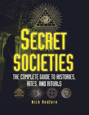 Secret Societies - Nick Redfern