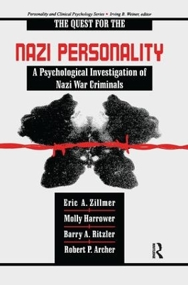 The Quest for the Nazi Personality - Eric A. Zillmer, Molly Harrower, Barry A. Ritzler, Robert P. Archer