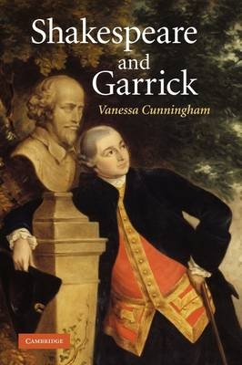 Shakespeare and Garrick - Vanessa Cunningham