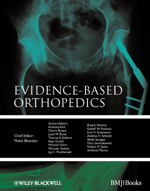 Evidence based Orthopedics von Mohit Bhandari ISBN 978 1 4051