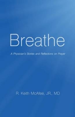 Breathe - Jr McAfee