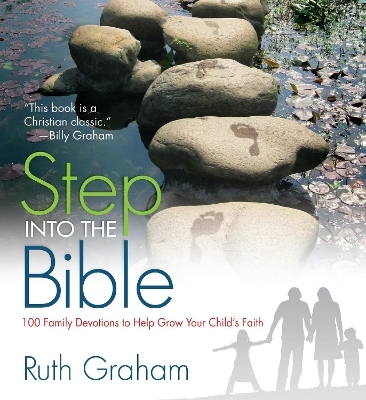Step Into the Bible - Ruth Graham