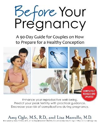 Before Your Pregnancy - Amy Ogle, Lisa Mazzullo