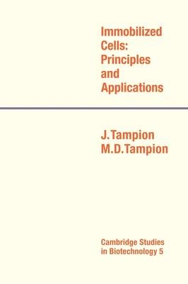 Immobilized Cells - J. Tampion, M. D. Tampion