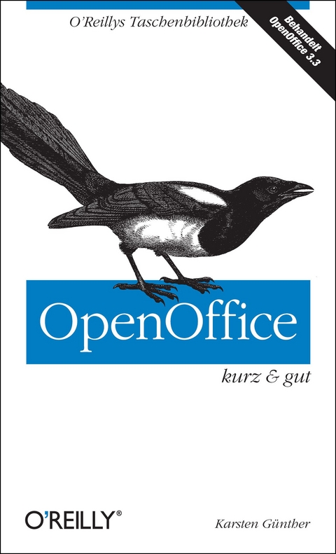 OpenOffice - kurz & gut - Karsten Günther