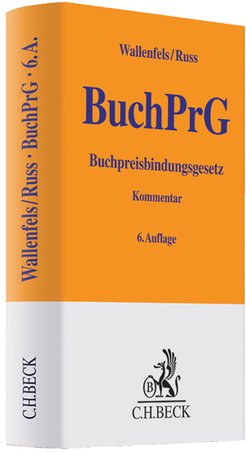 Buchpreisbindungsgesetz - Hans Franzen, Dieter Wallenfels, Christian Russ