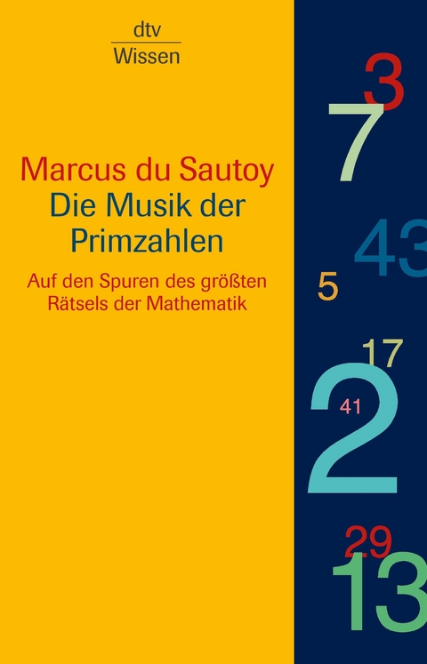 Die Musik der Primzahlen - Marcus du Sautoy