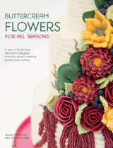 Buttercream Flowers for All Seasons -  Christina Ong,  Valeri Valeriano