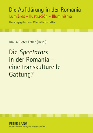 Die «Spectators» in der Romania - eine transkulturelle Gattung? - Klaus-Dieter Ertler