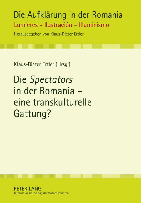 Die «Spectators» in der Romania - eine transkulturelle Gattung? - 