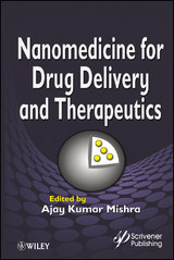 Nanomedicine for Drug Delivery and Therapeutics - 