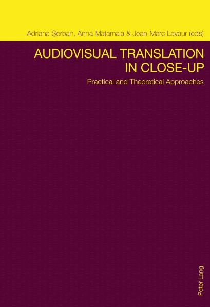 Audiovisual Translation in Close-up - 