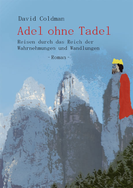 Adel ohne Tadel - David Coldman