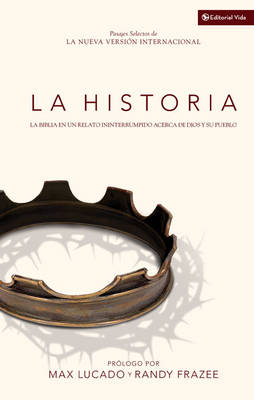 La Historia NVI - Max Lucado, Randy Frazee