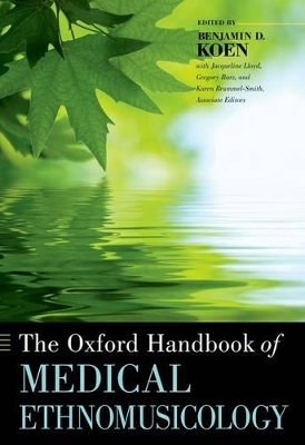 The Oxford Handbook of Medical Ethnomusicology - 