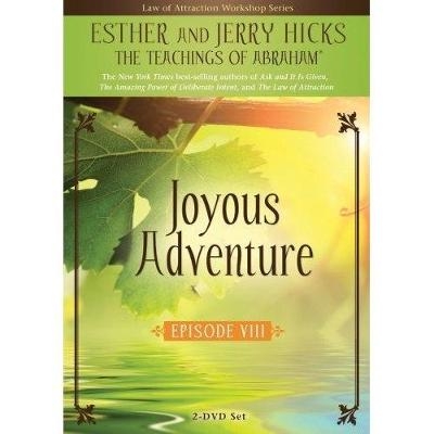 Joyous Adventure - Esther Hicks, Jerry Hicks