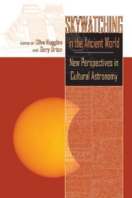 Skywatching in the Ancient World - Gary Urton