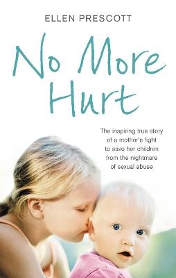 No More Hurt - Ellen Prescott