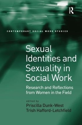 Sexual Identities and Sexuality in Social Work - Priscilla Dunk-West
