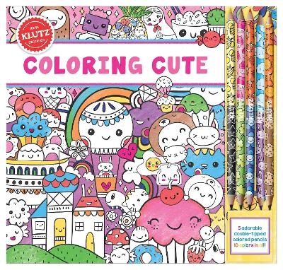 Coloring Cute -  Editors of Klutz