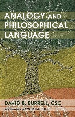 Analogy and Philosophical Language - David B Burrell