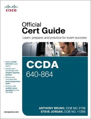 CCDA 640-864 Official Cert Guide - Anthony Bruno, Steve Jordan