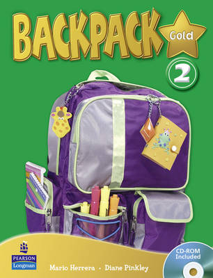 Backpack Gold 2 Student Book New Edition for Pack - Diane Pinkley, Mario Herrera