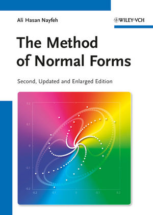 The Method of Normal Forms - Ali Hasan Nayfeh
