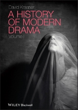 History of Modern Drama, Volume I -  David Krasner