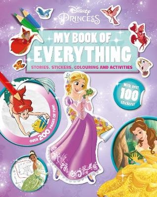 Disney Princess My Book of Everything -  Various