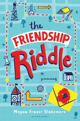 The Friendship Riddle - Megan Frazer Blakemore